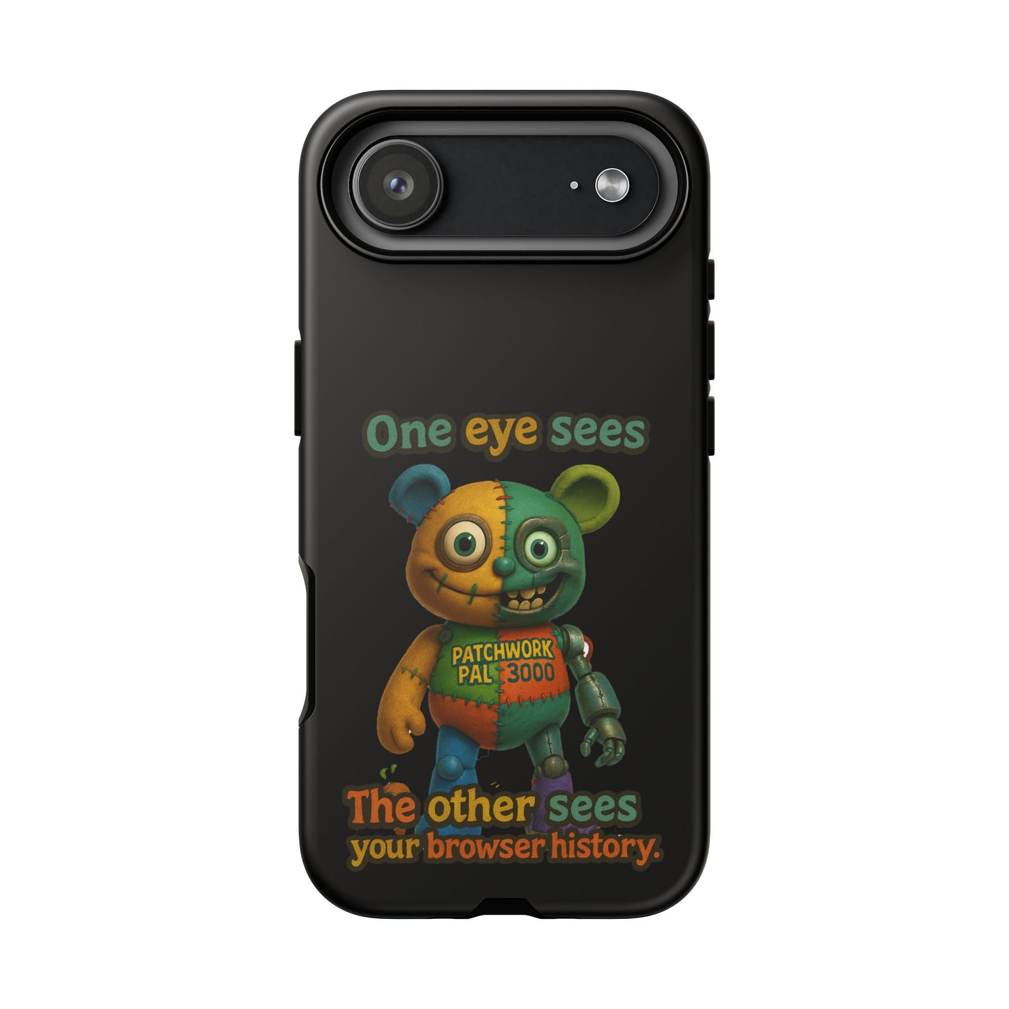 Phone Case — 'One Eye Sees, The Other Sees Your Browser History' Patchwork Bear Design