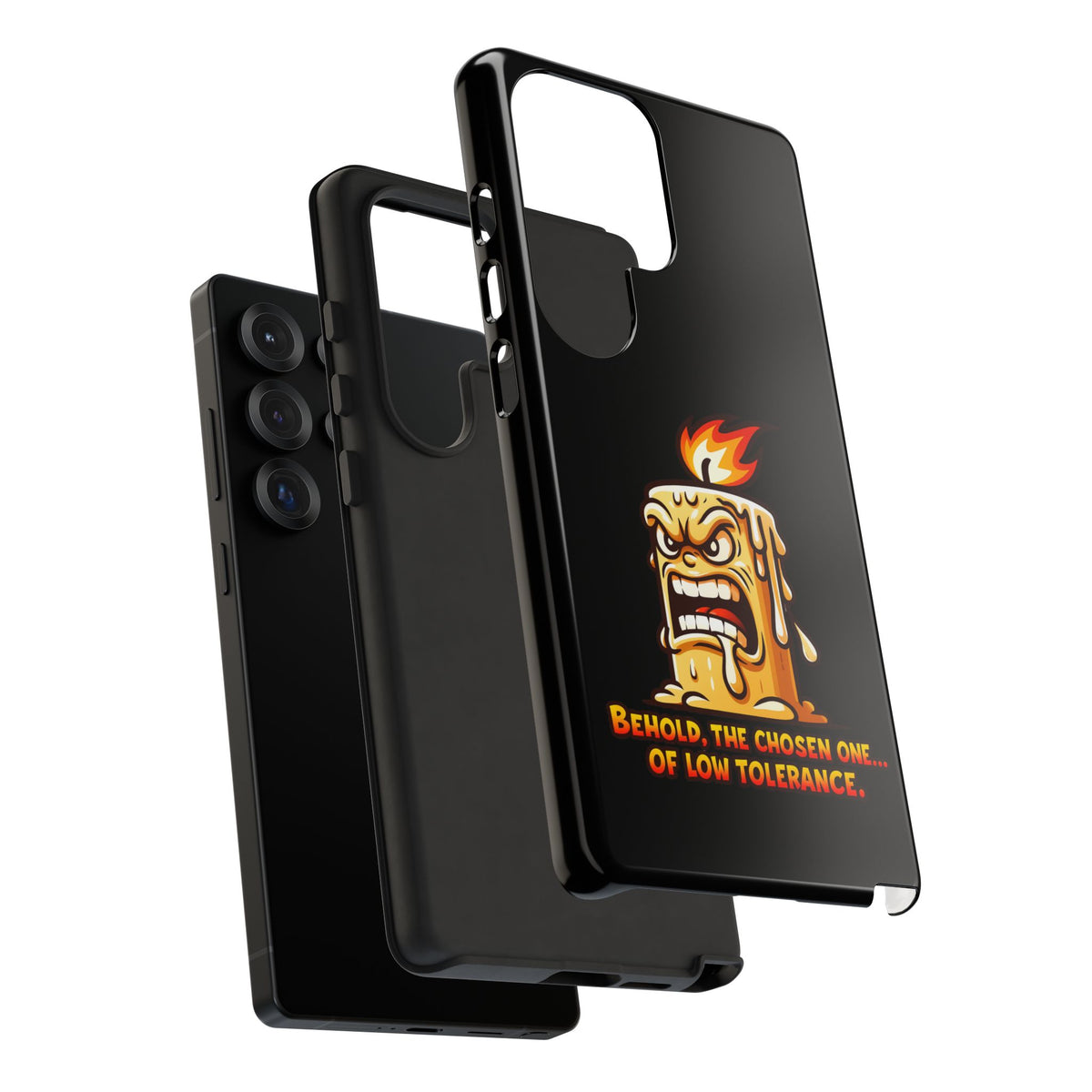 Phone Case — Angry Flaming Candle “Behold, the Chosen One… of Low Tolerance”