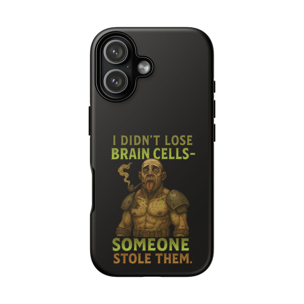 Phone Case — “I Didn’t Lose Brain Cells — Someone Stole Them” Humorous Zombie Graphic