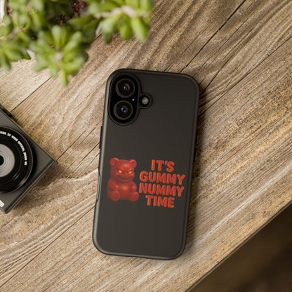 Phone Case — "It's Gummy Nummy Time" Red Gummy Bear Protective Case