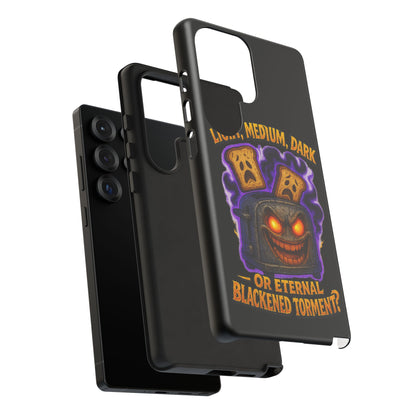 Phone Case — 'Light, Medium, Dark or Eternal Blackened Torment?' Spooky Toast & Toaster Horror Design