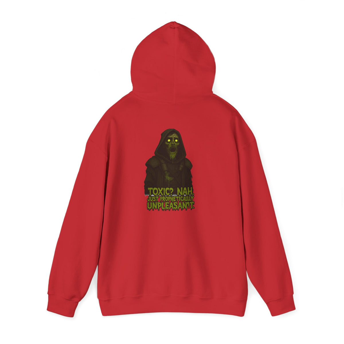 Toxic Hoodie - 'TOXIC NAW' Graphic Sweatshirt