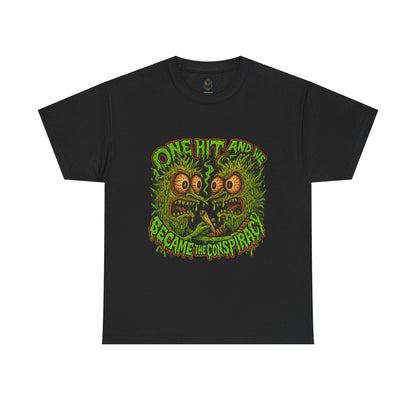 One Hit and We Became the Conspiracy – Trippy Weed Monster T-Shirt
