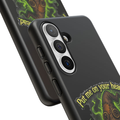 Phone Case — 'Put Me On Your Head, I Double Dare You' Witch Hat Horror Design