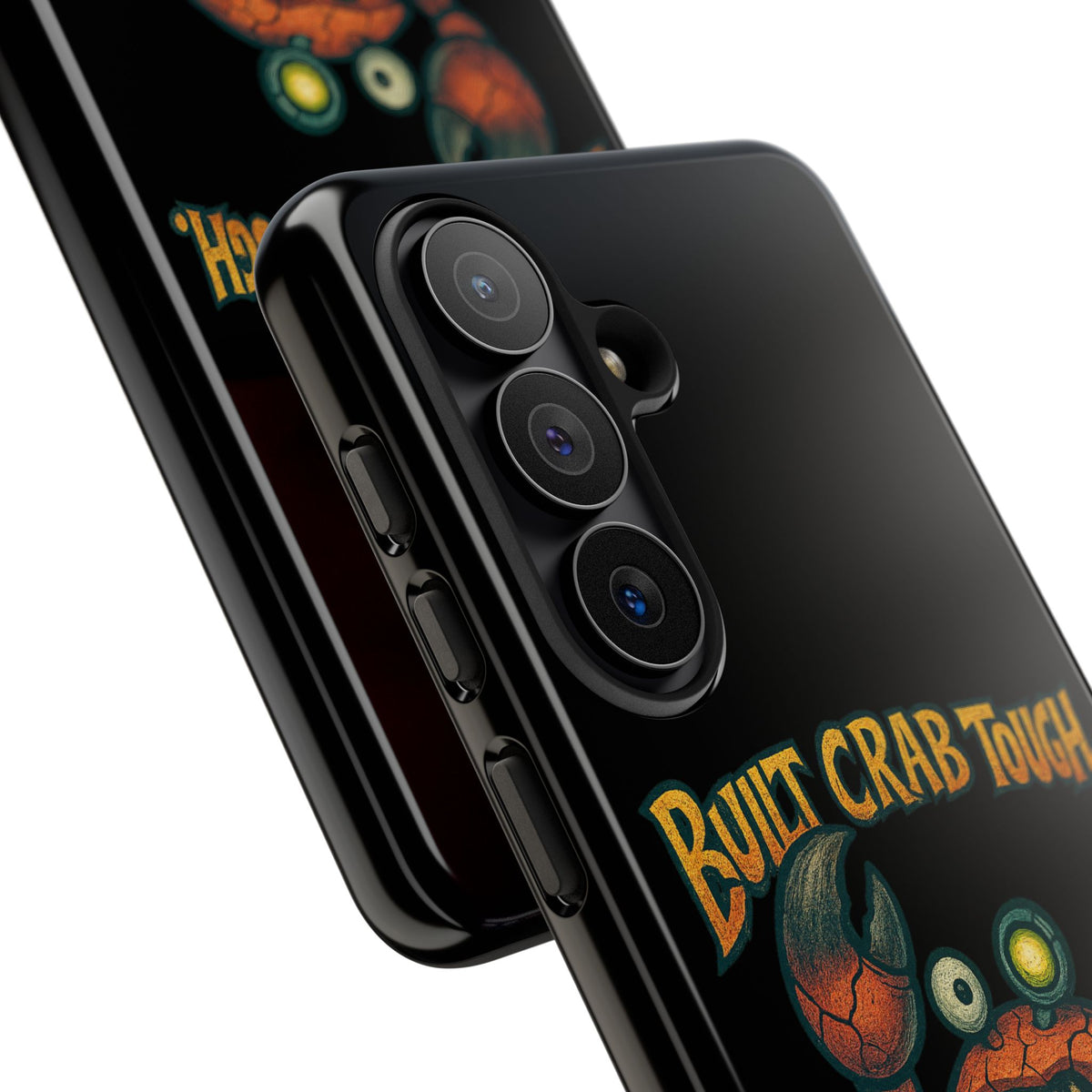 Phone Case - "Built Crab Tough" Funny Crab Graphic Protective Case