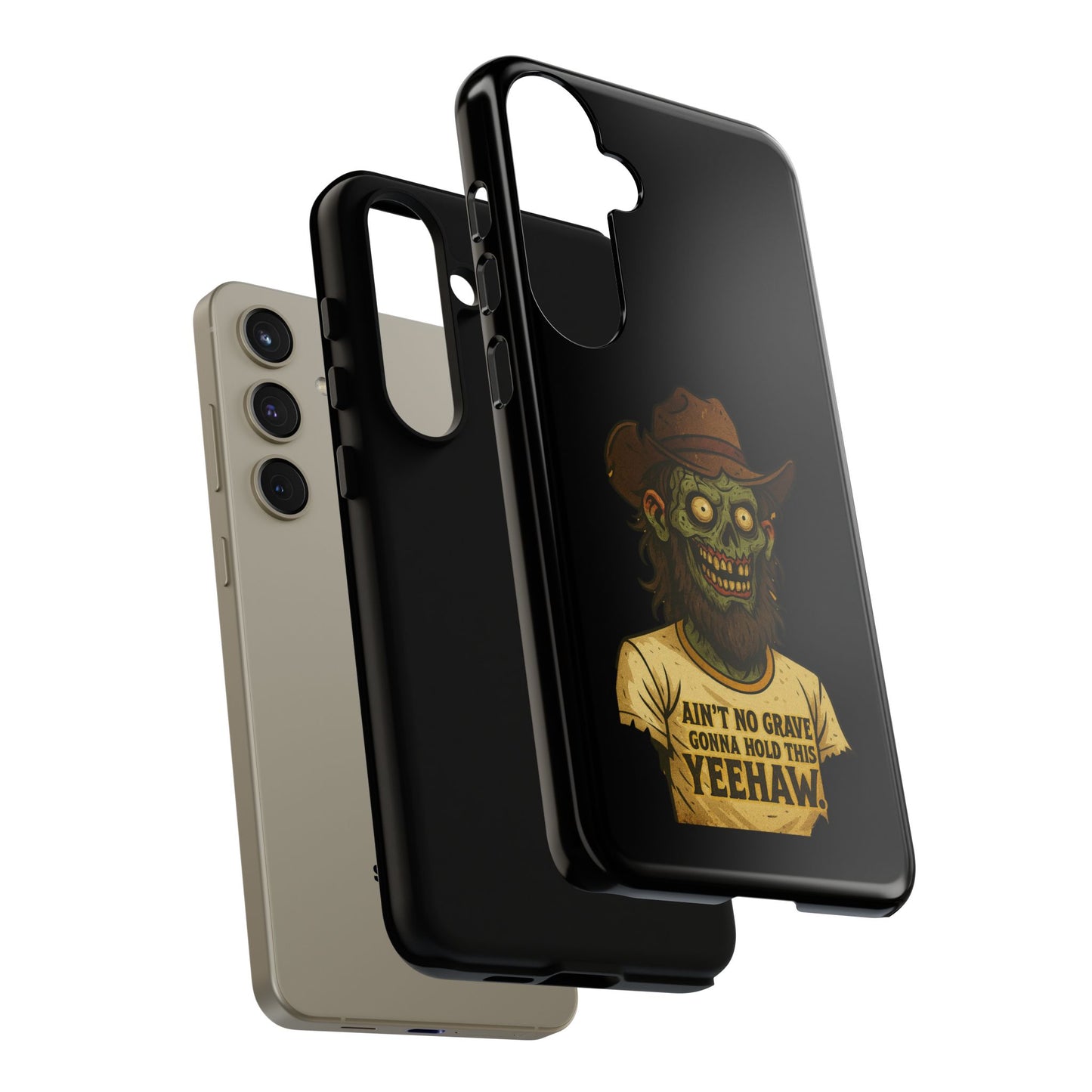 Zombie Cowboy Phone Case — "Ain't No Grave Gonna Hold This Yeehaw" Protective iPhone Cover