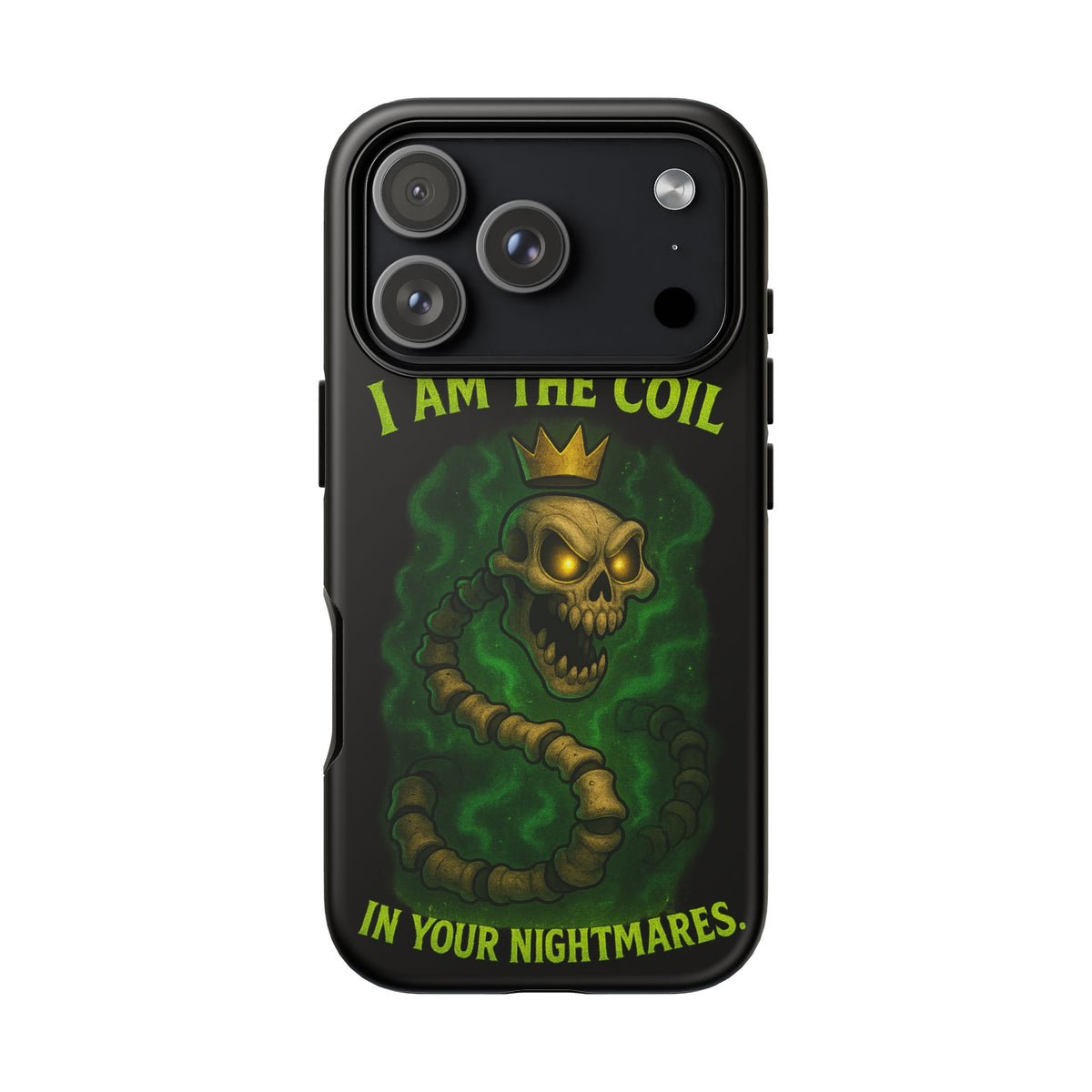 Tough Cases — “I Am The Coil In Your Nightmares” Skull Snake Shockproof Phone Case