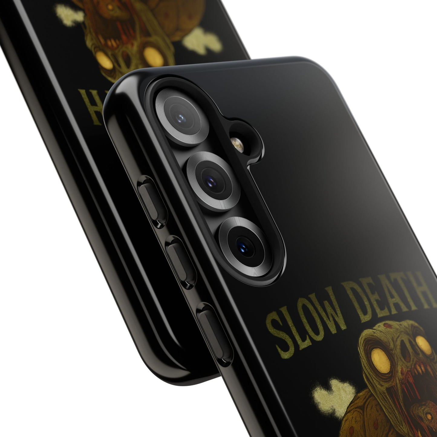 Tough Cases – "Slow Death Hits Harder" Horror Phone Case