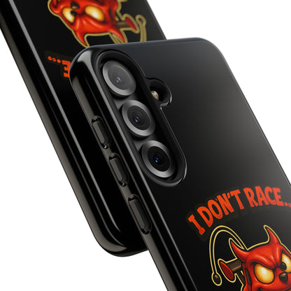 I Don't Race I Chase Phone Case — Cartoon Demon Hot Rod Design
