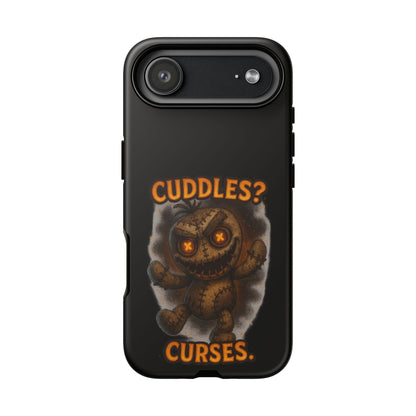 Phone Case — 'Cuddles? Curses.' Voodoo Doll Gothic Protective Case