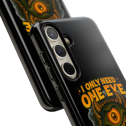 Monster One-Eye Phone Case — "I Only Need One Eye to See Your Doom"