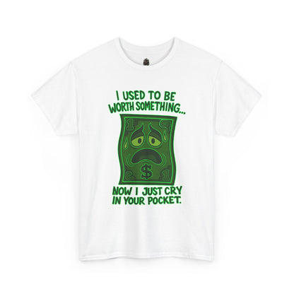 Crying Dollar – Inflation Got Me Down Tee