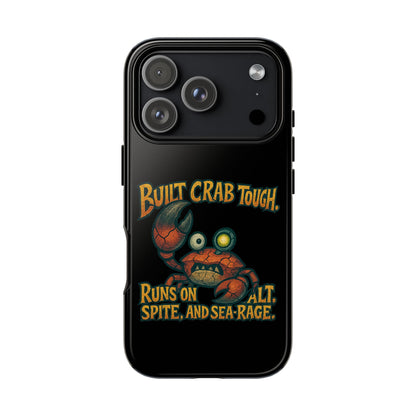 Phone Case - "Built Crab Tough" Funny Crab Graphic Protective Case