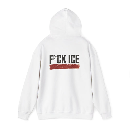 Political Hoodie - "F*CK ICE" Protest Hooded Sweatshirt