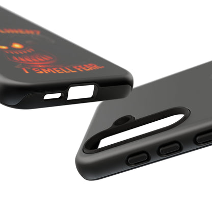Phone Case — 'Fresh Linen? I Smell Fear.' Spooky Pumpkin Horror Protective Case