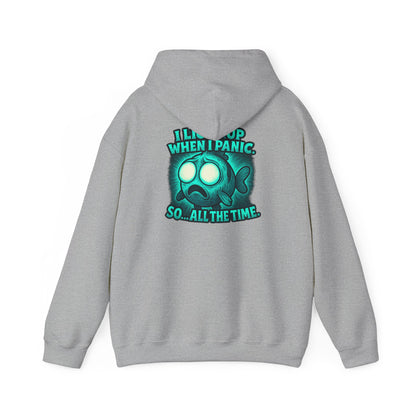 Panic Fish Hoodie — "I Lean Up When I Panic...So All The Time" Graphic Pullover