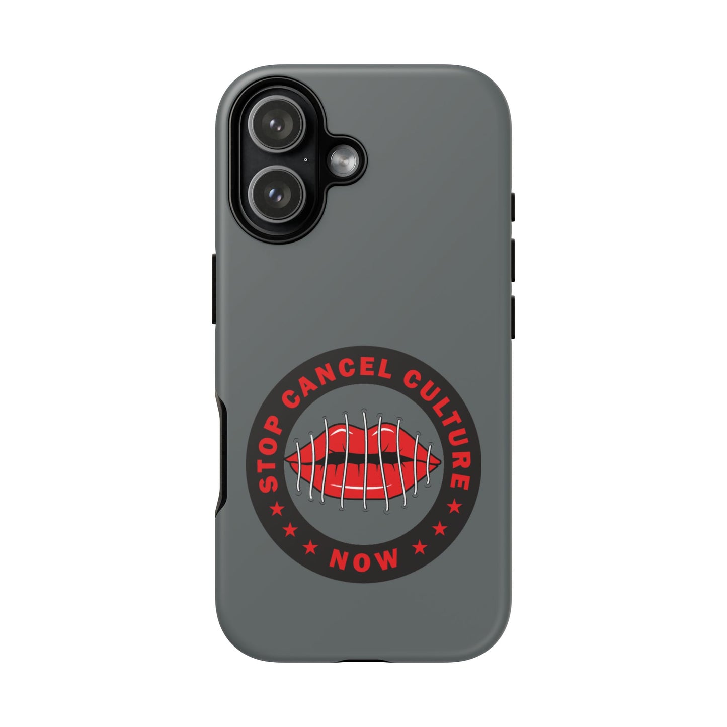 Phone Case — "Stop Cancel Culture Now" Graphic Tough Protective Case