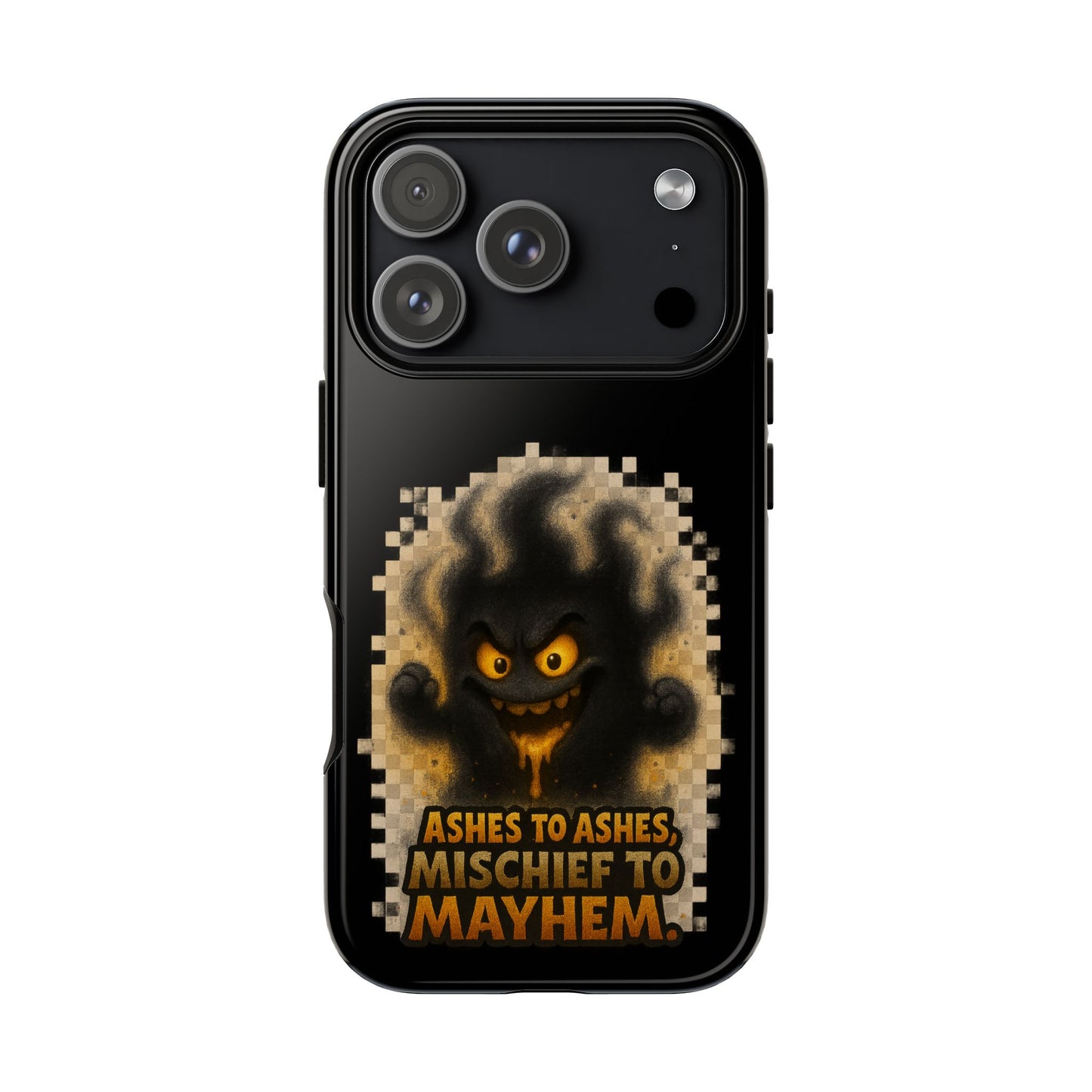 Phone Case — 'Ashes to Ashes, Mischief to Mayhem' Spooky Ghost Protective Case