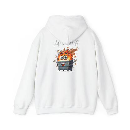 Dumpster Fire Hoodie — "Life's a Dumpster" Funny Graphic Pullover