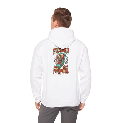 Flushed but Not Forgotten Hoodie