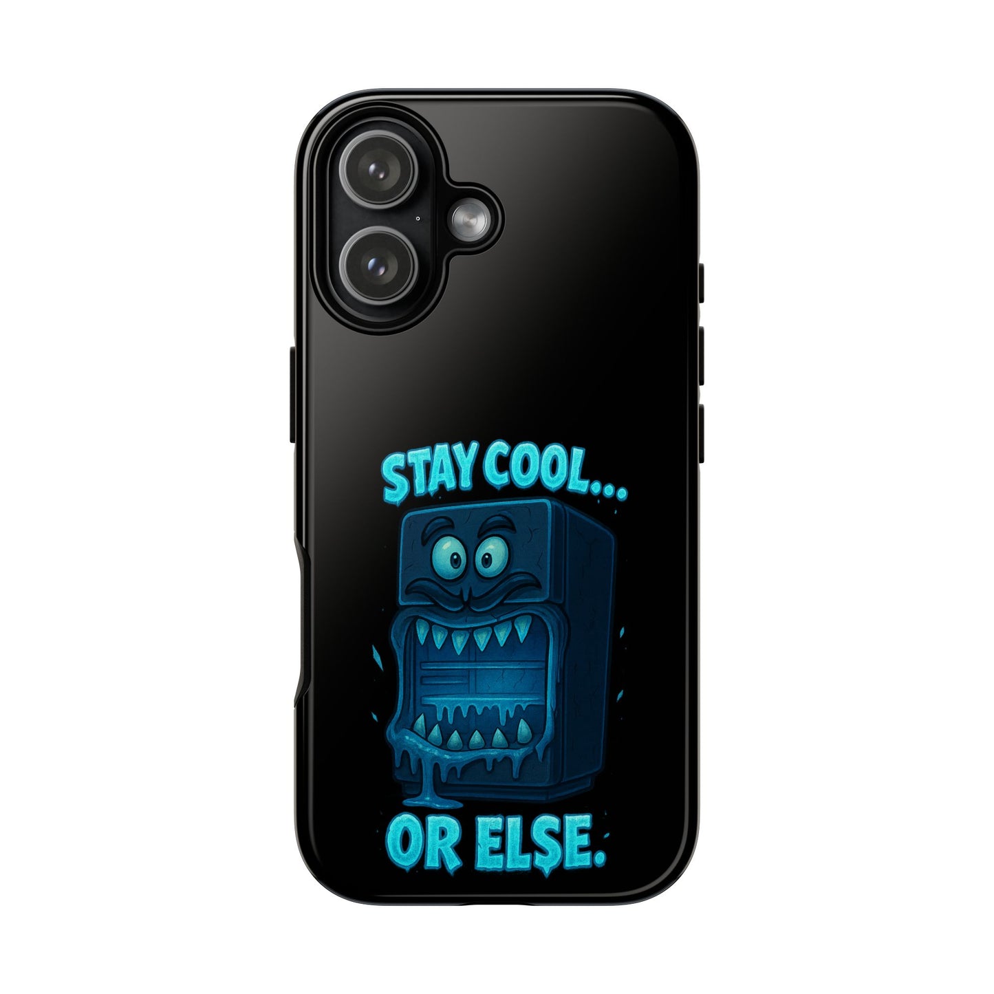 Stay Cool... Or Else. Phone Case — Neon Monster Protective iPhone Cover