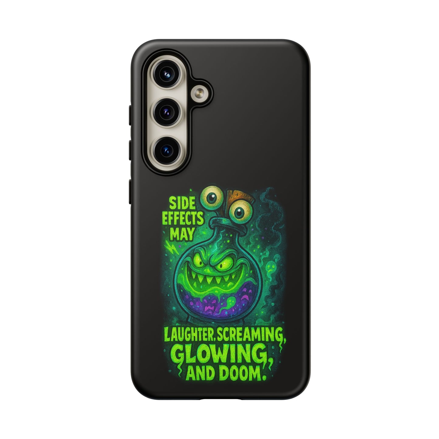 Phone Case — 'Side Effects May Include Laughter, Screaming, Glowing, and Doom' Neon Monster