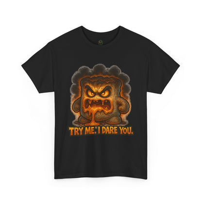 Graphic Tee — Fiery Toast 'Try Me, I Dare You' Cartoon Shirt