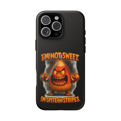 Phone Case — "I'm Not Sweet, I'm Spite in Stripes" Candy Monster Design