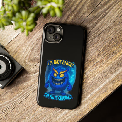 Phone Case - "I'm Not Angry, I'm Fully Charged" Electric Monster Protective Cover