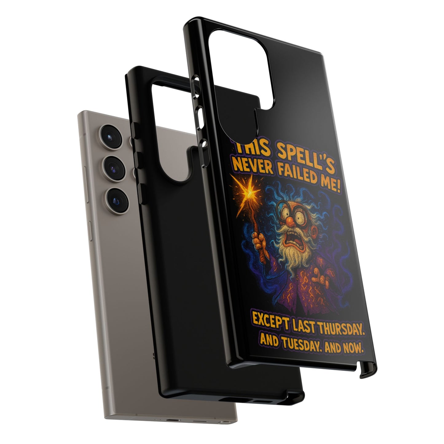 Wizard Phone Case — "This Spell's Never Failed Me!" Funny Magic Protective iPhone Cover
