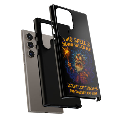 Wizard Phone Case — "This Spell's Never Failed Me!" Funny Magic Protective iPhone Cover