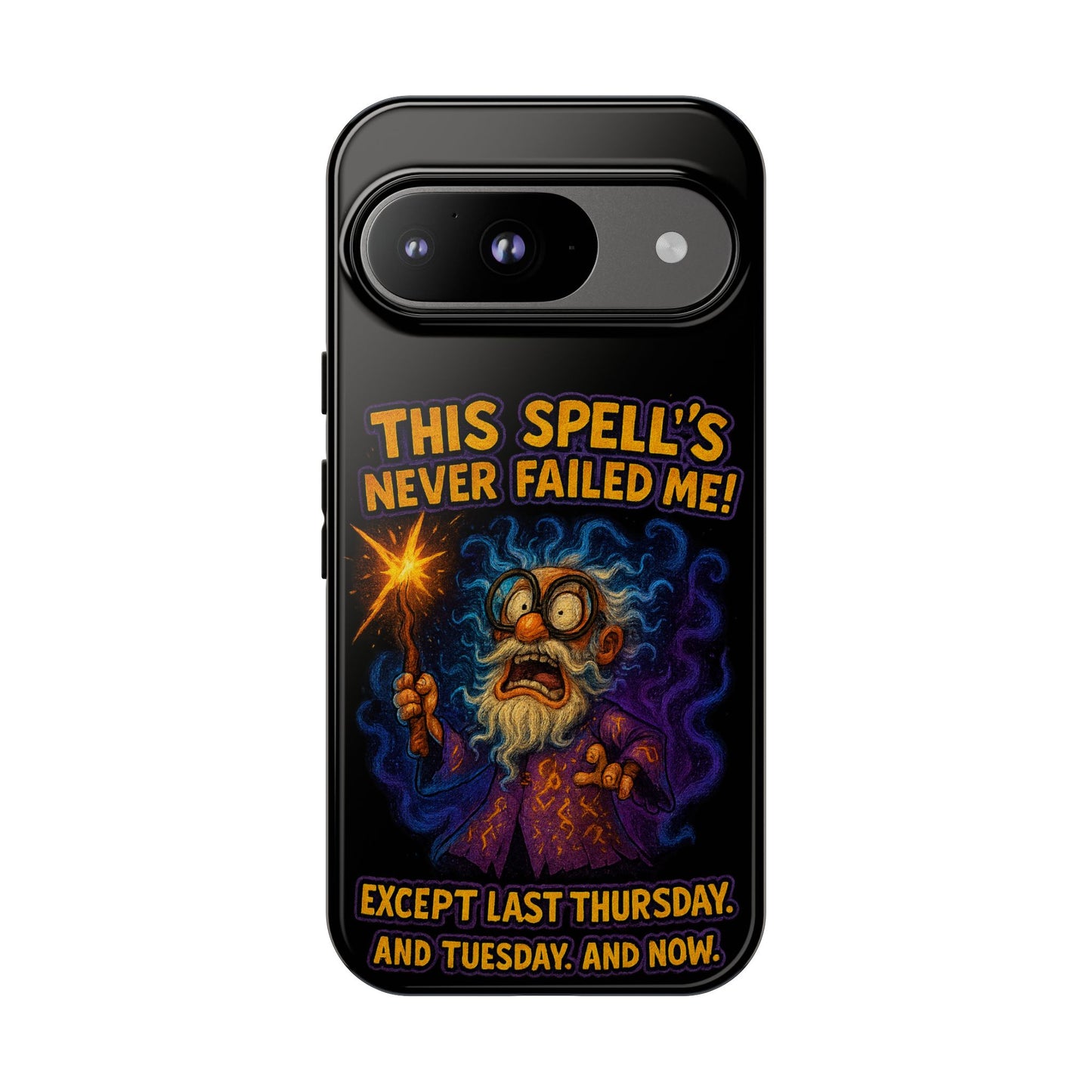 Wizard Phone Case — "This Spell's Never Failed Me!" Funny Magic Protective iPhone Cover