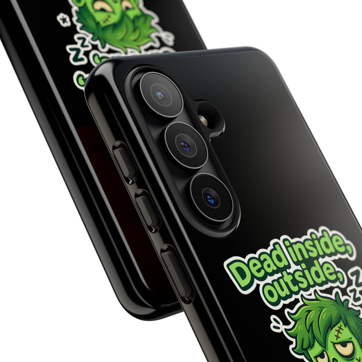 Phone Case — "Dead Inside, Outside, That's Just a Little Grumpy" Cute Zombie Design