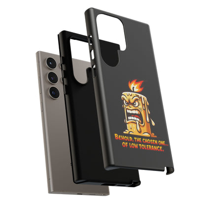 Phone Case — Angry Flaming Candle “Behold, the Chosen One… of Low Tolerance”