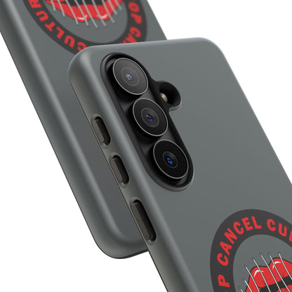 Phone Case — "Stop Cancel Culture Now" Graphic Tough Protective Case