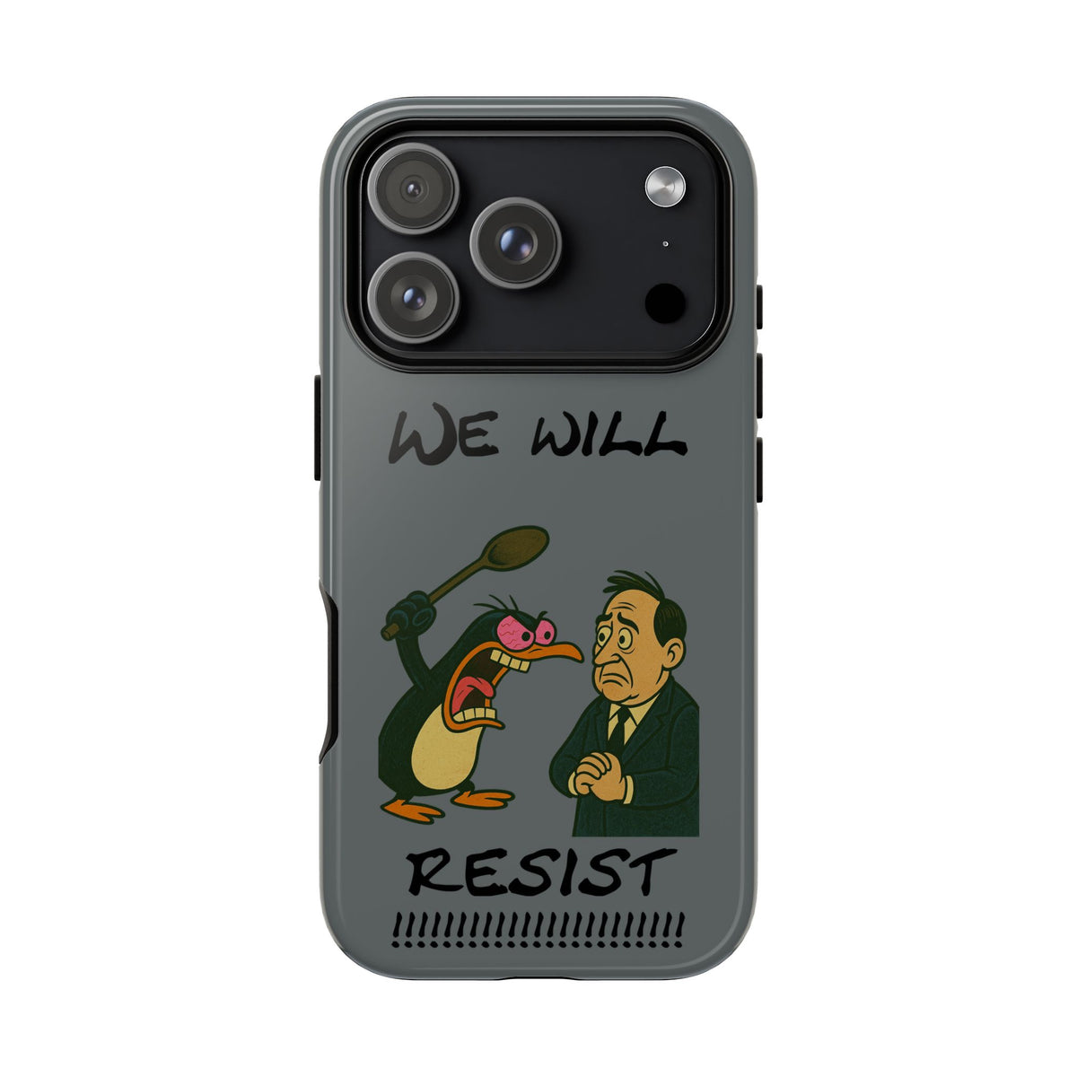 Phone Case - "We Will Resist" Cartoon Protest Design
