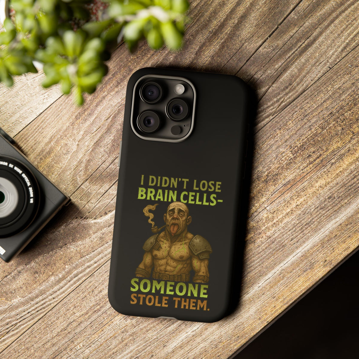 Phone Case — “I Didn’t Lose Brain Cells — Someone Stole Them” Humorous Zombie Graphic