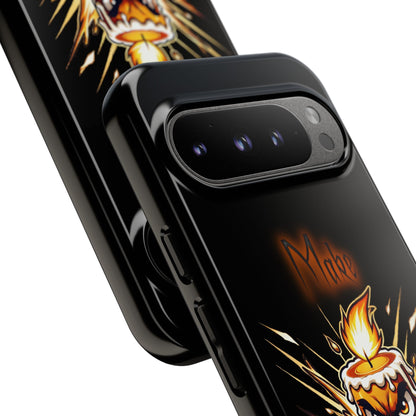 Tough Phone Case — "Make My Fire" Angry Candle Protective Cover