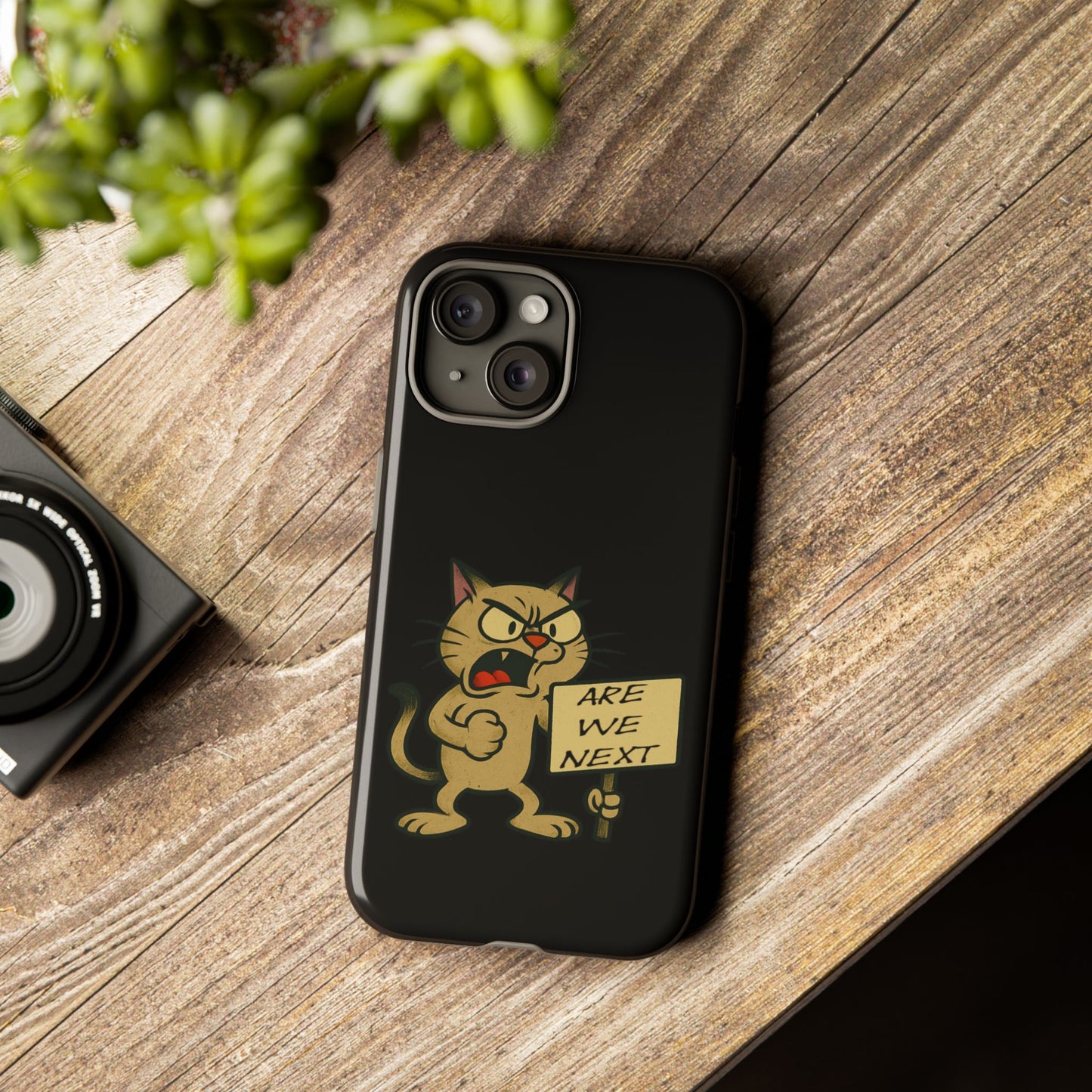 Angry Cat Phone Case — 'Are We Next' Protest Graphic iPhone Case