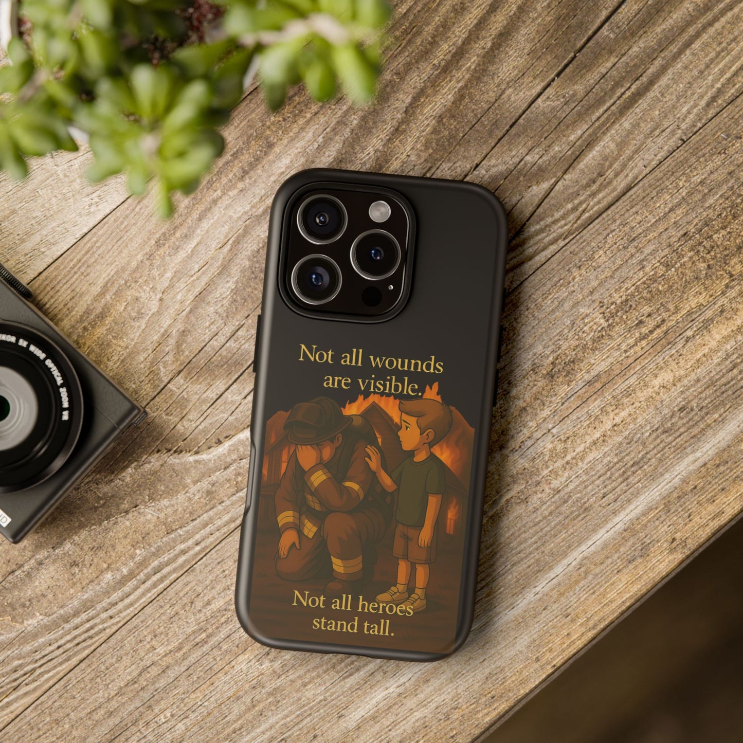Phone Case — “Not All Wounds Are Visible” Firefighter PTSD Support Design