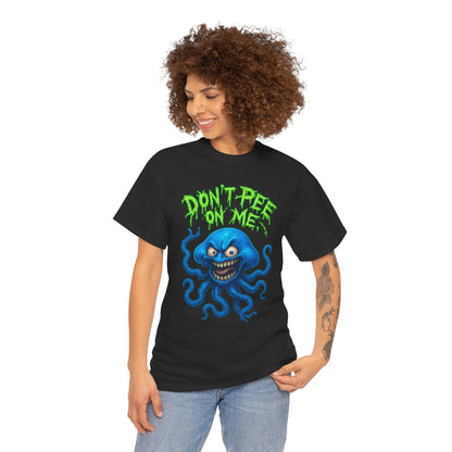 Don’t Pee on Me – Angry Jellyfish T-Shirt