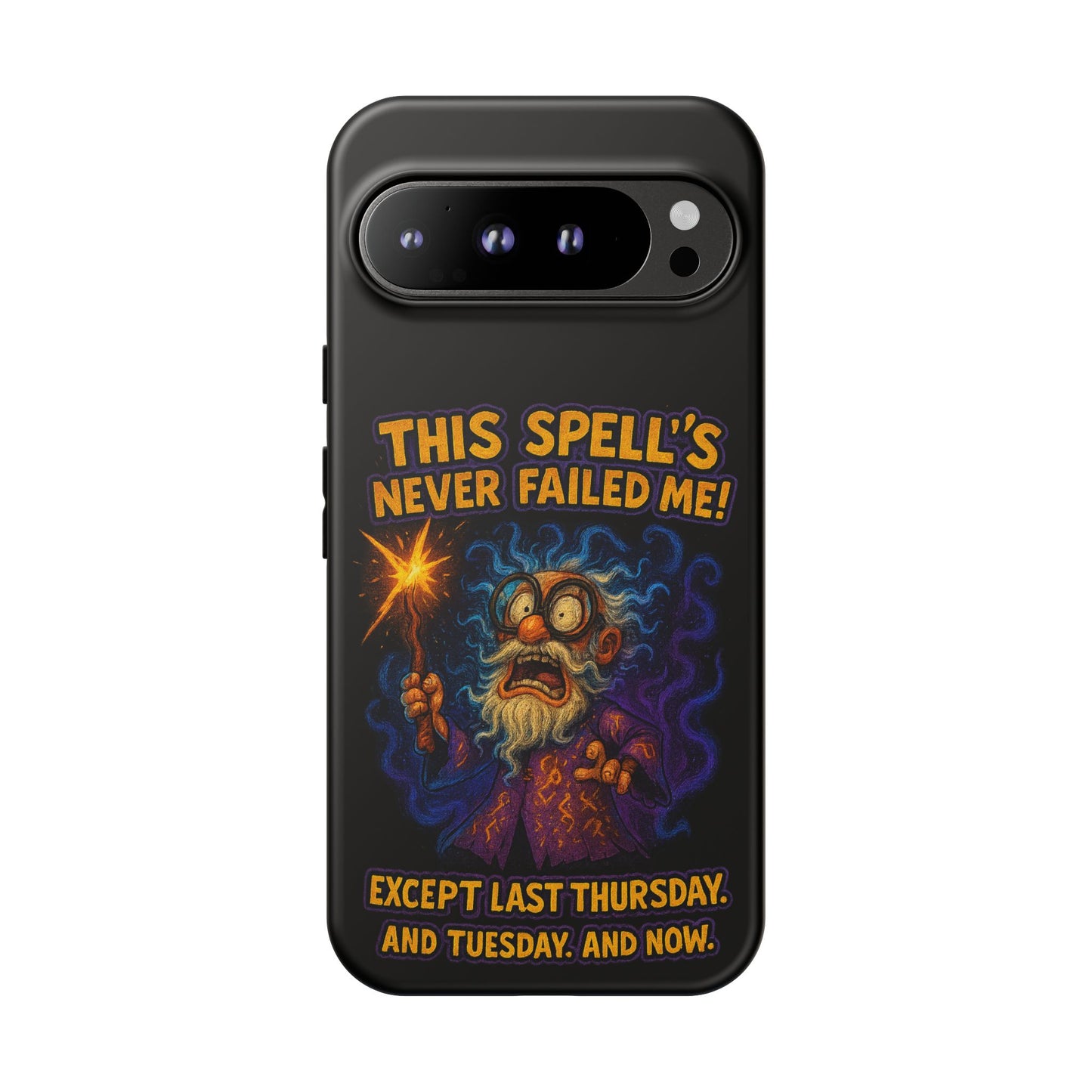 Wizard Phone Case — "This Spell's Never Failed Me!" Funny Magic Protective iPhone Cover