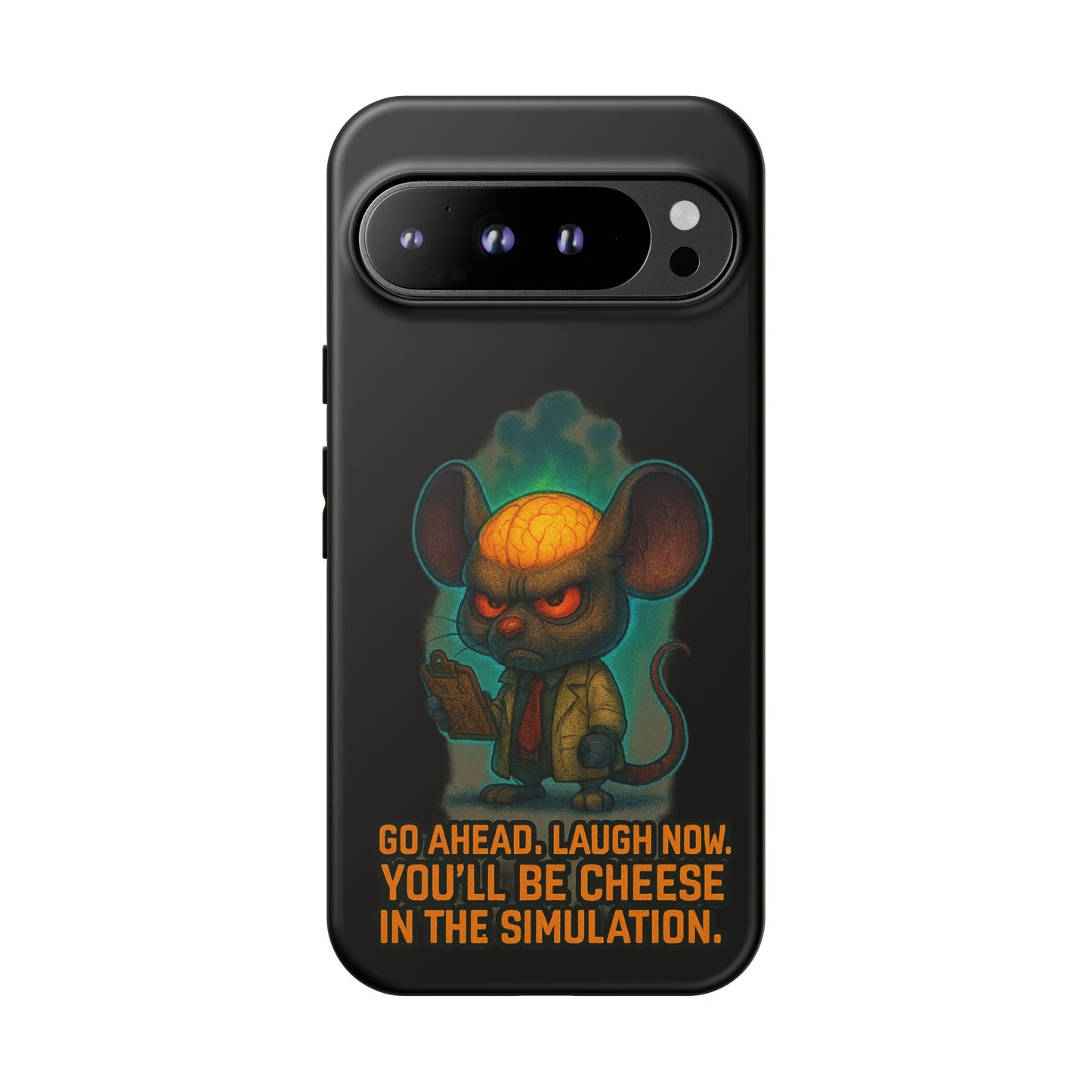 Phone Case — 'You'll Be Cheese in the Simulation' Angry Detective Mouse Graphic