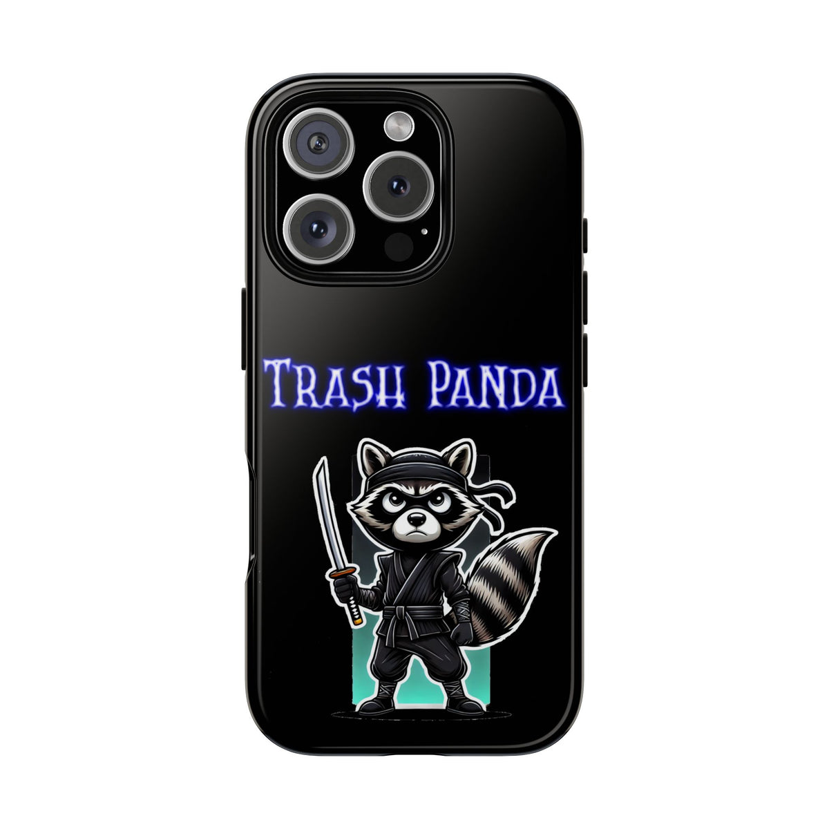 Trash Panda Ninja Phone Case — Cute Raccoon Warrior Protective Case