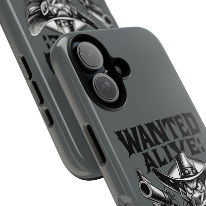Phone Case — "Wanted Alive!" Cowboy Chewin' Tobacco Graphic