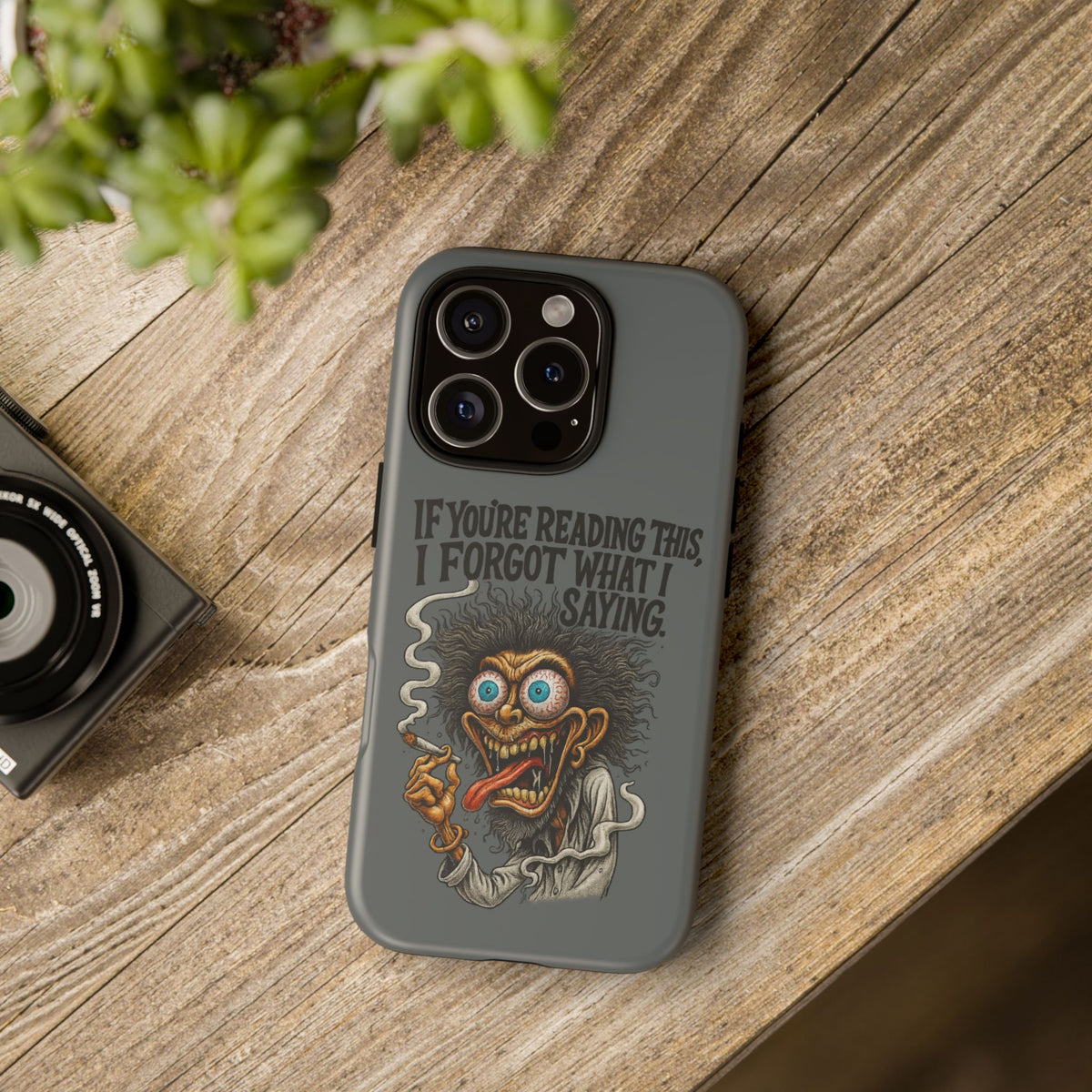 Phone Case — "If You're Reading This I Forgot What I Was Saying" Retro Crazy Cartoon Design