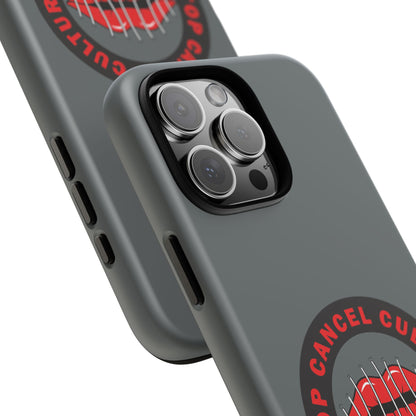 Phone Case — "Stop Cancel Culture Now" Graphic Tough Protective Case