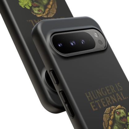 Phone Case — "Hunger Is Eternal, Your Fingers Are Optional" Turtle Monster Design
