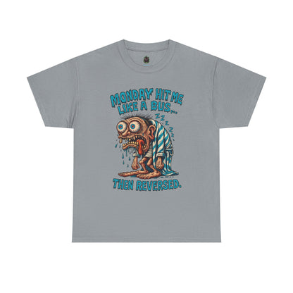 Monday Hit Me Like a Bus… Then Reversed – Zombie Workweek Tee