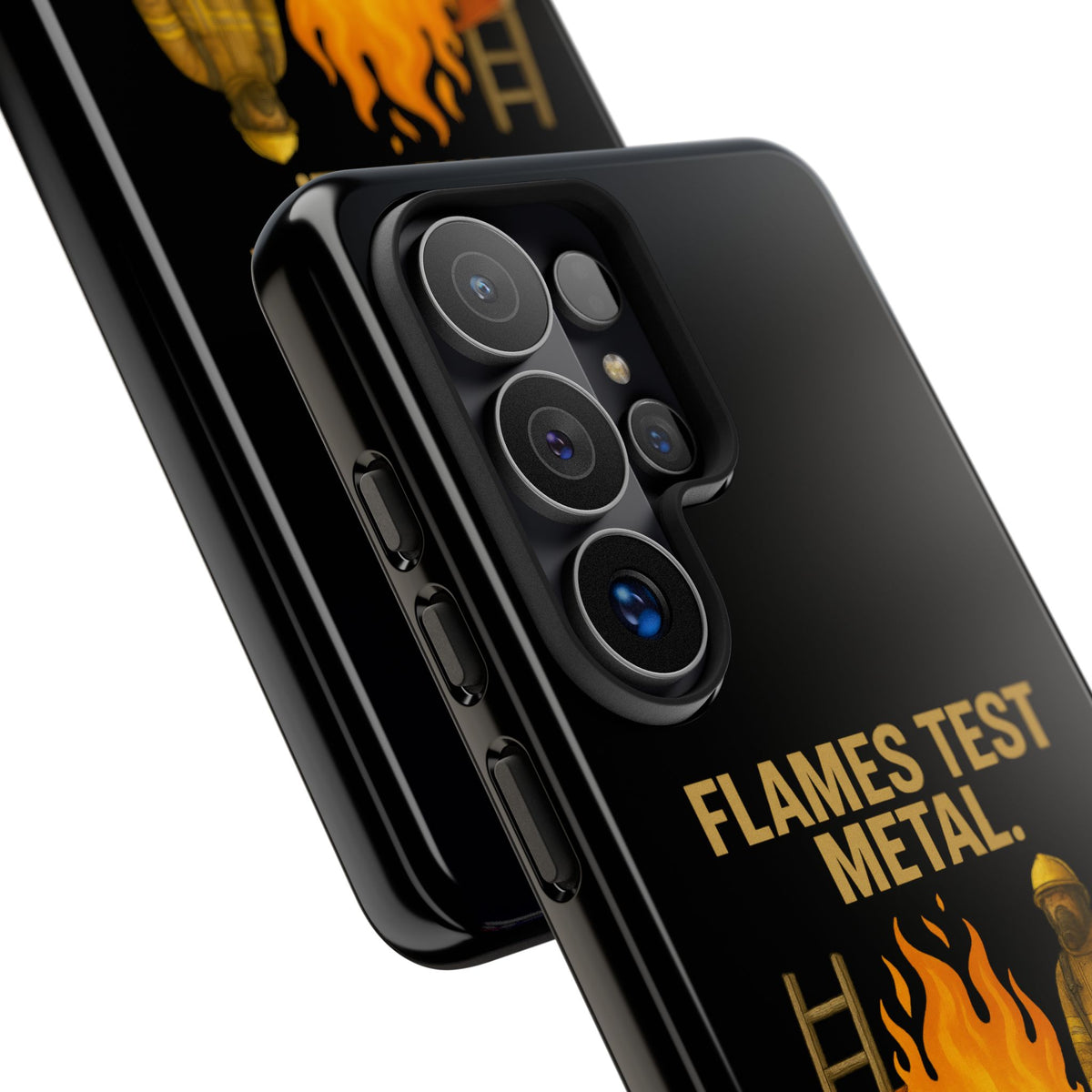 Firefighter Phone Case - "Flames Test Metal. Courage Defines the Firefighter" Protective iPhone Cover